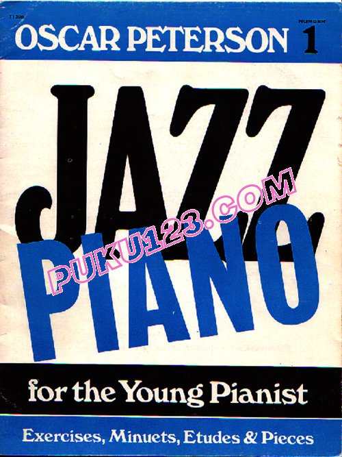 Oscar Peterson - Jazz Piano For The Young Pianist钢琴谱第1页