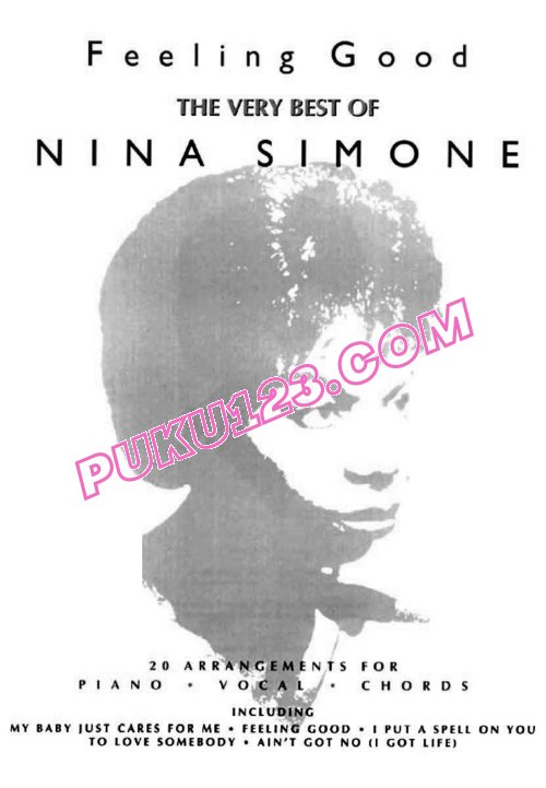 爵士女伶妮娜·西蒙精选集20首Nina Simone - Feeling Good, The Very Best Of钢琴谱第1页
