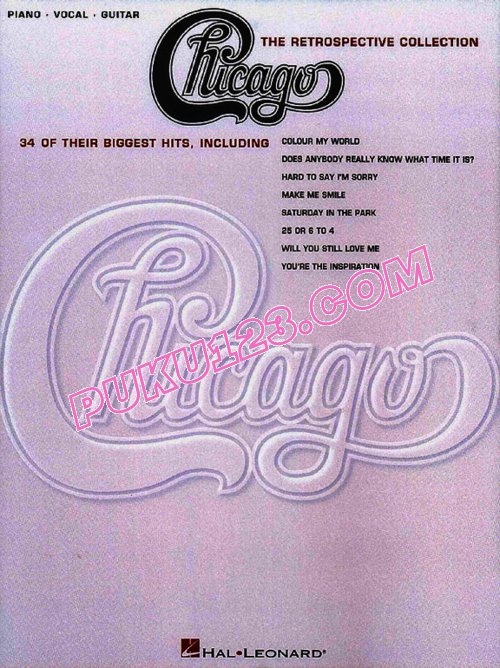 摇滚乐队Chicago-The Retrospective Collection原版钢琴弹唱谱集钢琴谱第1页