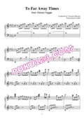 Chrono Trigger - To Far Away Times封面