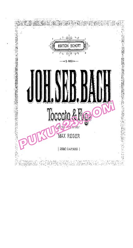 天天钢琴网-免费下载Bach - Reger - Toccata and Fugue in d Minor BWV 565 - 4 Hands 雷格改编钢琴四手联弹版