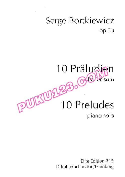 天天钢琴网-免费下载Bortkiewicz - 10 Preludes Op.33