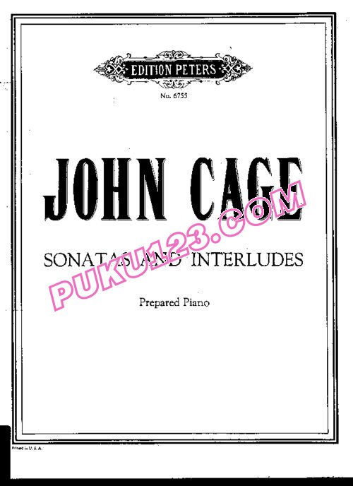 天天钢琴网-免费下载Cage - Sonatas and Interludes for Prepared Piano