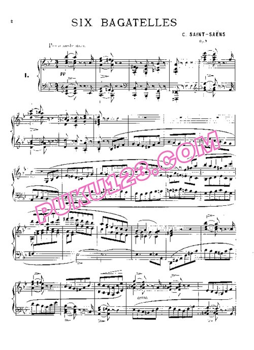 天天钢琴网-免费下载Saint-Saens - 6 Bagatelles Op.3