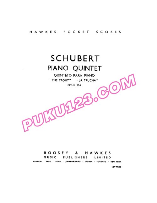 天天钢琴网-免费下载Schubert - Piano Quintet in A Major, Die Forelle D.667 - Full Score 五重奏总谱