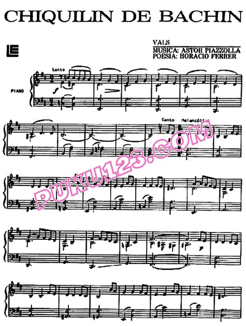 天天钢琴网-免费下载Piazzolla - Valse, Chiquilin De Bachin 钢琴独奏版