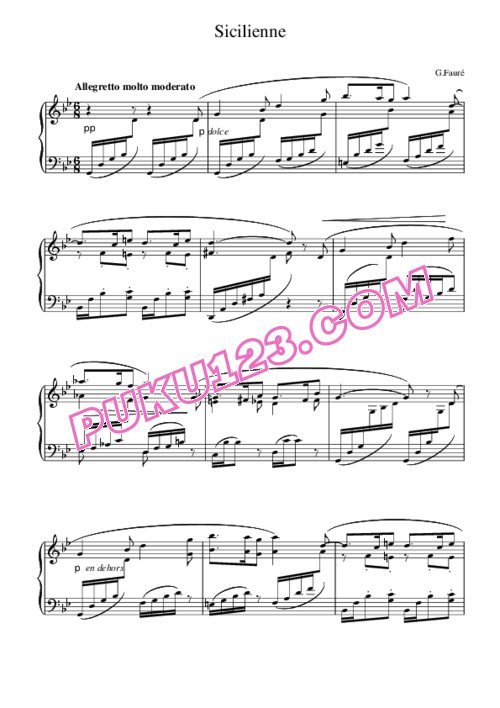 天天钢琴网-免费下载Faurè - Sicilienne Op.78 钢琴独奏版