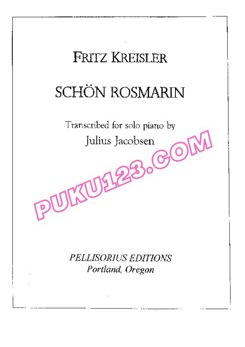 天天钢琴网-免费下载Kreisler - Jacobsen - Schon Rosmarin 杰科森改编钢琴独奏版
