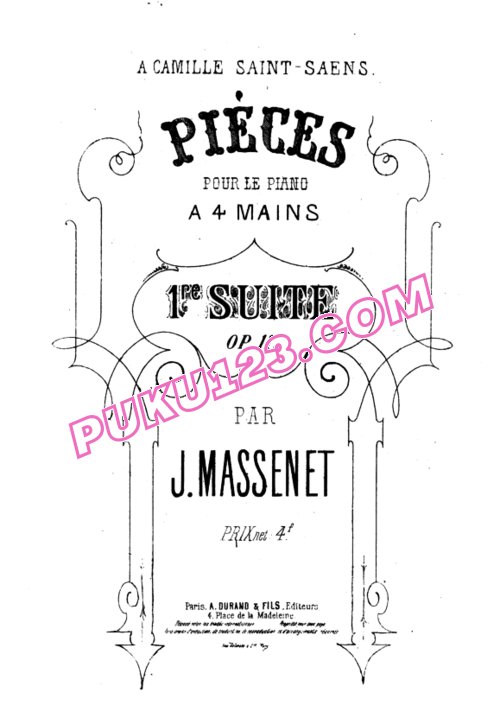 天天钢琴网-免费下载Massenet - 3 Pieces, Première Suite Op.11 - 4 Hands