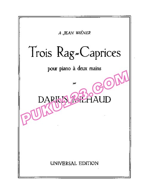 天天钢琴网-免费下载Milhaud - Trois Rag Caprices Op.78